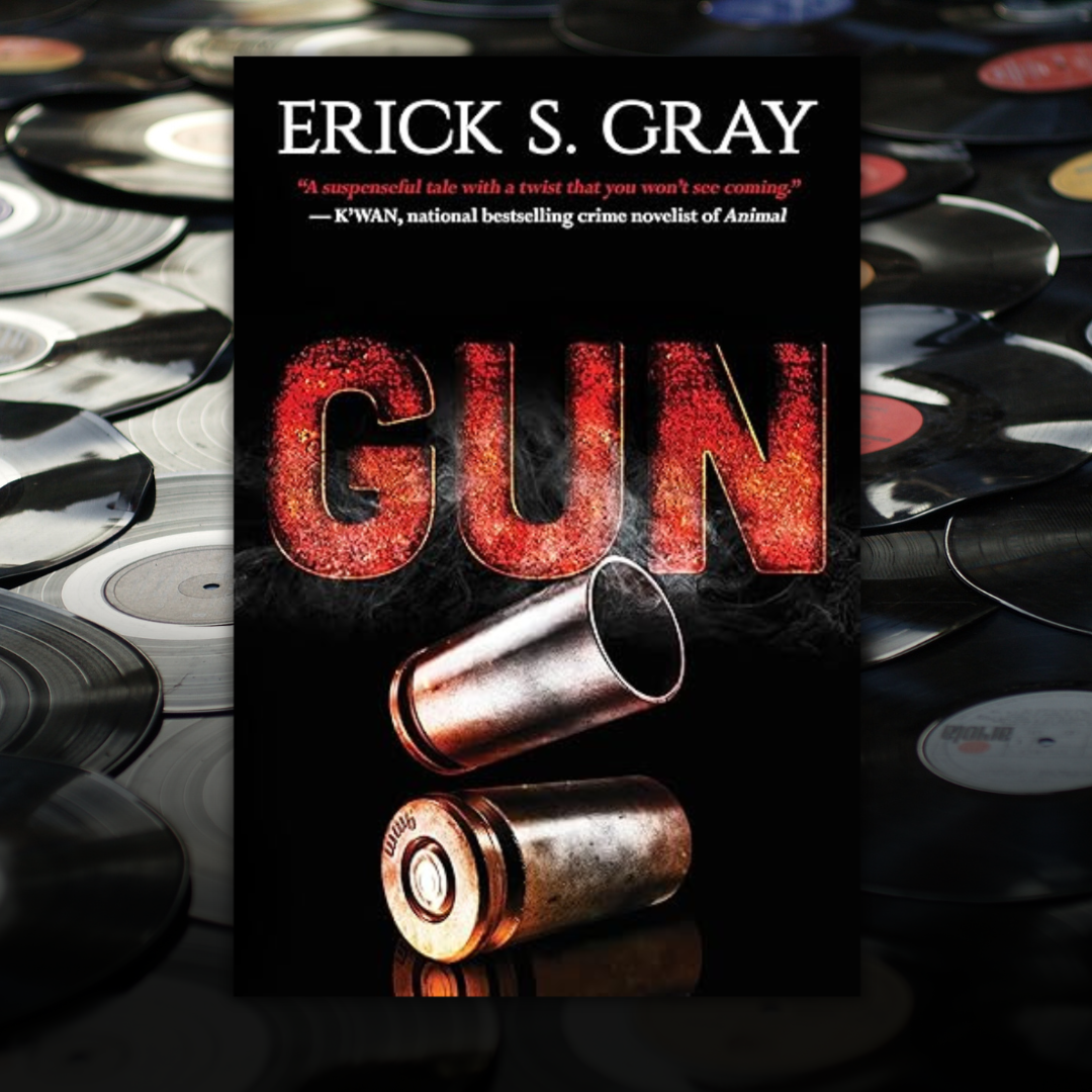 Gun: A Gripping And Compelling Novel By Erick Gray