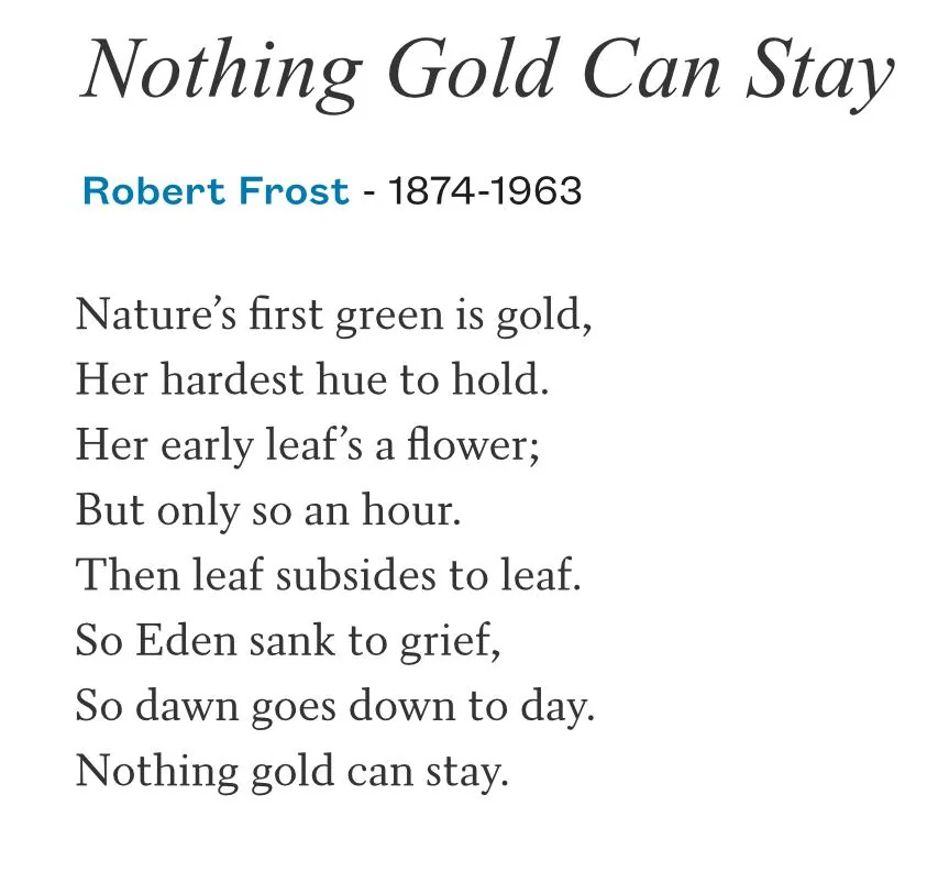 The Fleeting Nature of Beauty in Frost’s ‘Nothing Gold Can Stay’