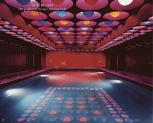 Verner Panton’s iconic immersive designs featured bold colors, fluid architecture, and psychedelic lighting effects