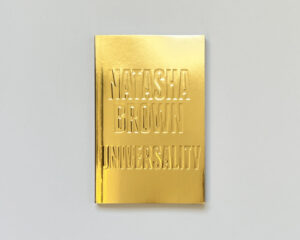 "Natasha Brown's Universality" book cover with overlaying text: A sharp satire of the contemporary journalism landscape