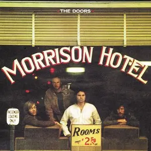 Album cover of The Doors Morrison Hotel (1970), featuring Jim Morrison standing at the front desk of a hotel lobby with band members behind him, framed by the “Morrison Hotel” sign above